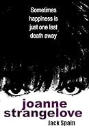 Joanne Strange Love 1508637423 Book Cover