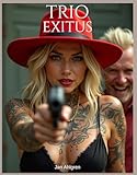 jane trio trider strata transporter 2013  Trio Exitus (English Edition)