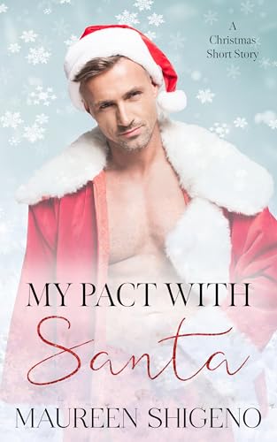 My Pact with Santa