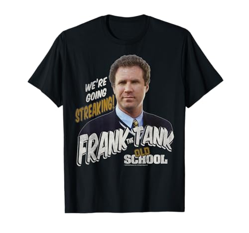 Old School Frank The Tank We're Going Streaking Portrait T-Shirt