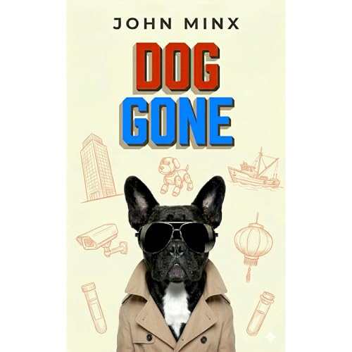 Dog Gone Audiobook By John Minx cover art