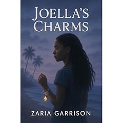 Joella's Charms Audiolibro Por Zaria Garrison arte de portada