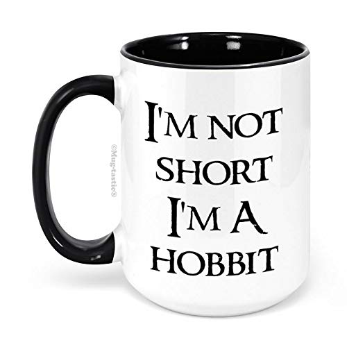 I'm Not Short I'm a Hobbit - Large 15 Ounce El Grande - Funny Ceramic Coffee Mug