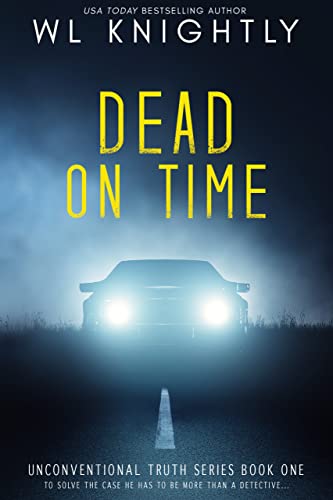 Cover of Dead On Time (Unconventional Truth Series Book 1)