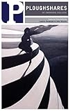 Ploughshares Winter 2018-2019 (English Edition) - Tony Hoagland, Ellen Bass, Becky Hagenston, Tom Jenks, Tanya Grae, Angela Pelster, Erin McGraw, Kirun Kapur Herausgeber: Ladette Randolph, John Skoyles 