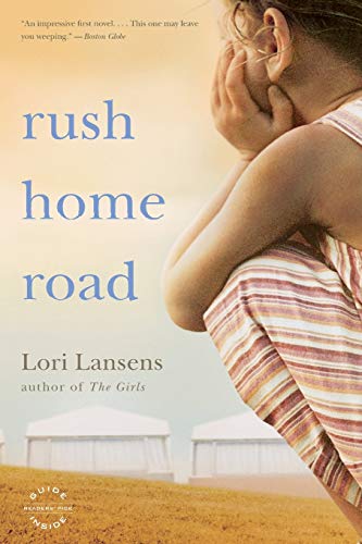 Rush Home Road: A Novel Rush Home Road: A Novel