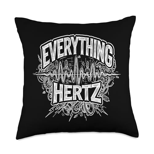 Everything Hertz Sound Engineer Funny Pun Music Studio Gift Throw