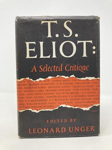 T.S. Eliot: A Selected Critique [Unknown] B0023FPJ1U Book Cover