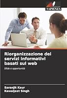 Riorganizzazione dei servizi informativi basati sul web (Italian Edition) 6208893615 Book Cover