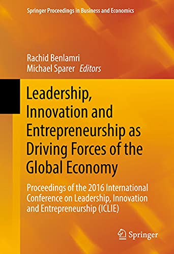 Buy Leadership, Innovation and Entrepreneurship as Driving Forces of the Global Economy — BookShops.in