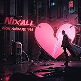 Non andare via [Explicit]