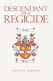Descendant of a Regicide