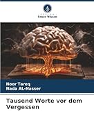 Tausend Worte vor dem Vergessen (German Edition) 6202438509 Book Cover