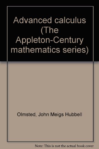 Advanced calculus (The Appleton-Century mathema... B0007DO6TQ Book Cover