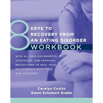 8 Keys to Recovery from an Eating Disorder Workbook (8 Keys to Mental Health): 0