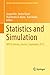 Statistics and Simulation: IWS 8, Vienna, Austria, September 2015 (Springer Proceedings in Mathematics & Statistics, 231)