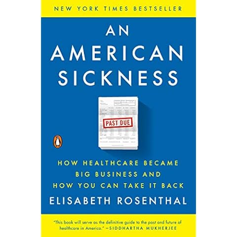 An American Sickness: How Healthcare Became Big Business and How You Can Take It Back Cover