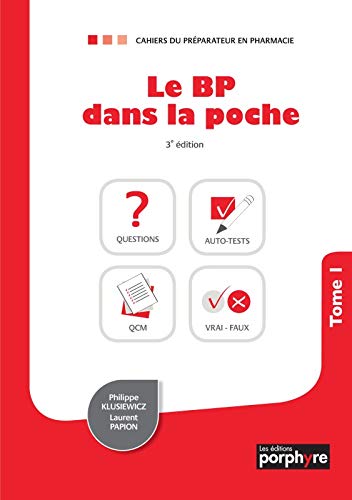 LE BP DANS LA POCHE TOME 1, 3E ED