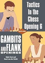 Amazon | Tactics in the Chess Opening 6: Gambits and Flank