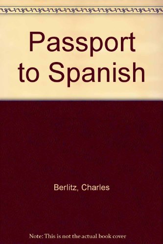 Passport to Spanish 0451084349 Book Cover