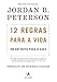 12 Regras Para a Vida. Um AntÃ­doto Para o Caos