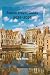 Zeeland Travel Guide 2026–2028:: Coastal Towns, Beaches, Scenic Drives, Local Food, and Practical Itineraries