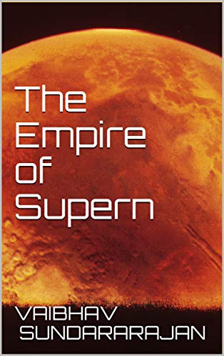 The Empire of Supern (English Edition)