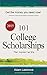 101 College Scholarships: That Anyone Can Win