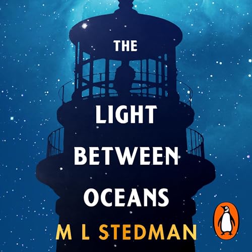 The Light Between Oceans Audiolibro Por M L Stedman arte de portada