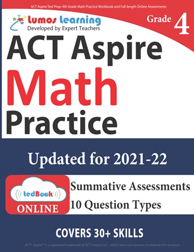 ACT Aspire Test Prep: 4th Grade Math Practice Workbook and Full-length Online Assessments: ACT Aspire Study Guide