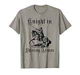 Knight In Shining Armor Medieval and Renaissance T Shirt T-Shirt