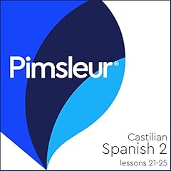 Pimsleur Spanish (Spain-Castilian) Level 2 Lessons 21-25 cover art