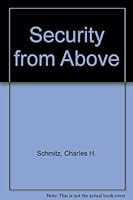 Security from Above B0007EJRRG Book Cover