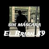 Sin máscara
