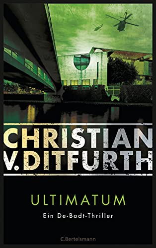 Ultimatum: Thriller (Kommissar de Bodt ermittelt