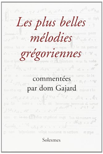 Plus Belles Melodies Gregoriennes