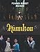 Hamilton Piano Sheet Music: An American Musican Music Book, Hamilton Musical