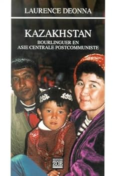 Paperback Kafkazak, Voyages dans le Kazakhstan post-communiste [French] Book