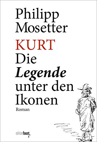 Kurt. Die Legende unter den Ikonen: Roman