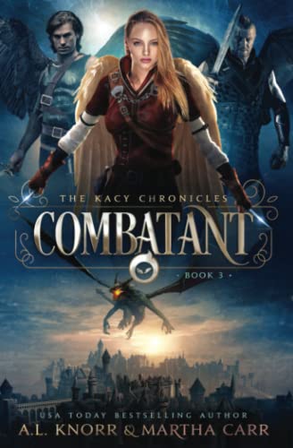 Combatant (By: Martha Carr,A.L. Knorr)