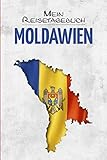 Moldawien Reisetagebuch: Tagebuch für Urlaub zum Ausfüllen Chisinau Moldau Reisen und Wandern ca DIN A5 weiß über 110 Seiten - PaperCore Travel Edition 