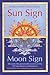 SUN SIGN MOON SIGN NEW ED PB