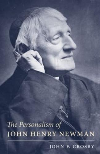 The Personalism of John Henry Newman