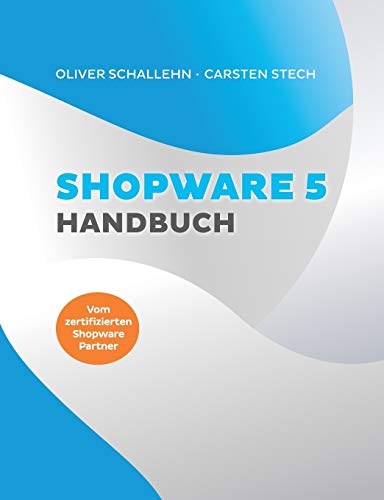 Shopware 5 Handbuch (German Edition)