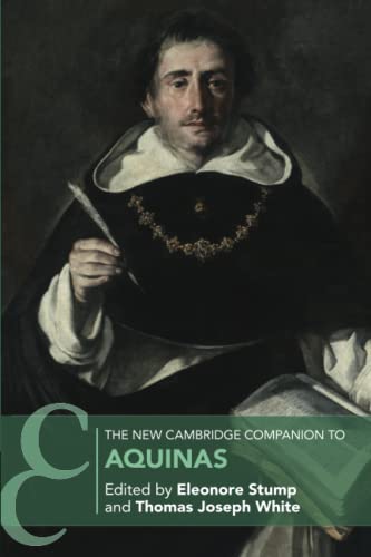 The New Cambridge Companion to Aquinas (Cambridge Companions to Philosophy)