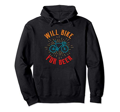 Will Bike For Beer Funny Cycling Bicycle Vintage Style Felpa con Cappuccio