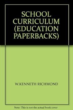 SCHOOL CURRICULUM (EDUCATION PAPERBACKS)