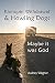 Klonopin Withdrawal & Howling Dogs: Maybe it was God