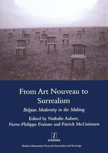 From Art Nouveau to Surrealism: European Modernity in the Making