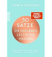50 Sätze, die das Leben leichter machen: Ein Kompass für mehr innere Souveränität | Der SPIEGEL-B...